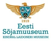 EESTI SÕJAMUUSEUM - KINDRAL LAIDONERI MUUSEUM